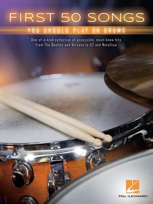 cover image of First 50 Songs You Should Play on Drums